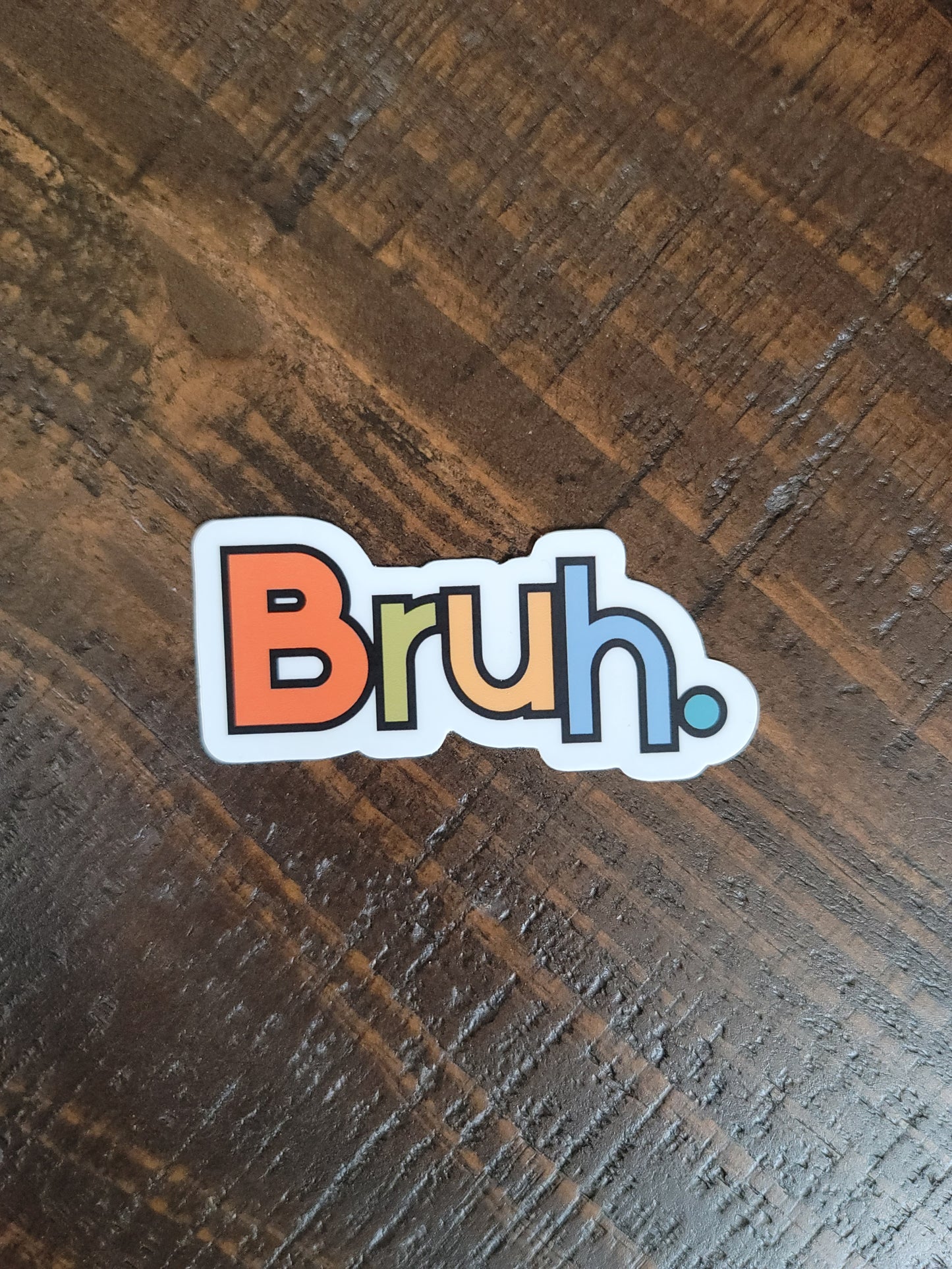 BRUH Sticker