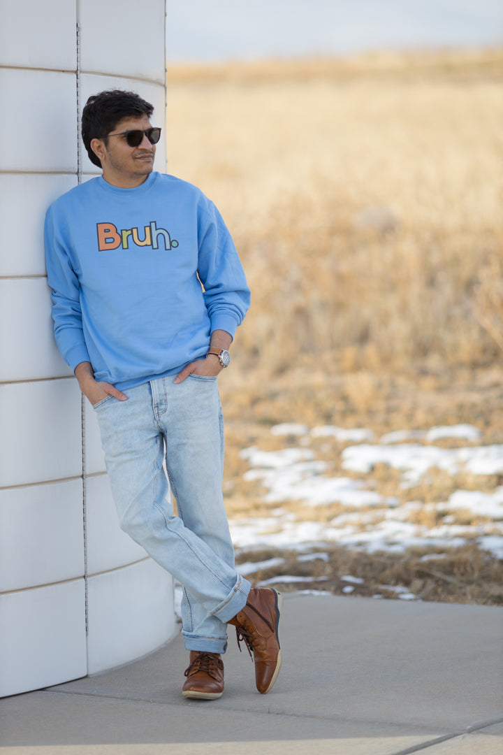Bruh Sweatshirt